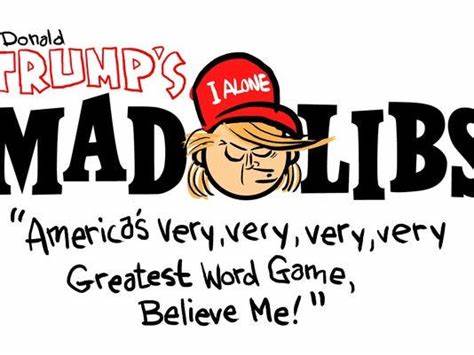 Donald Trump's Mad Libs Blank Meme Template