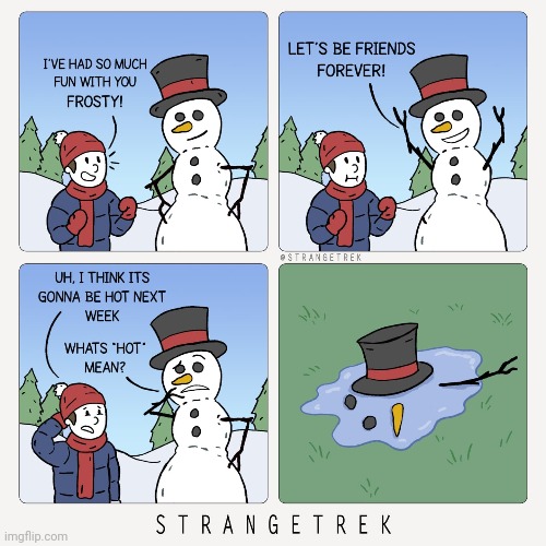 The melting | image tagged in frosty the snowman,snowman,melting,melt,comics,comics/cartoons | made w/ Imgflip meme maker