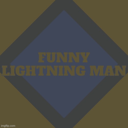 important announcement!!!1111! | FUNNY LIGHTNING MAN | image tagged in important announcement 1111 | made w/ Imgflip meme maker