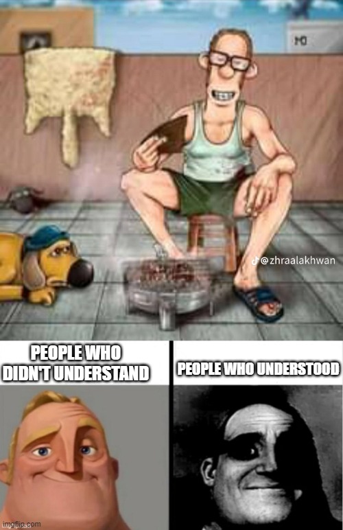 PEOPLE WHO DIDN'T UNDERSTAND; PEOPLE WHO UNDERSTOOD | image tagged in people who don't know vs people who know,dark humor | made w/ Imgflip meme maker