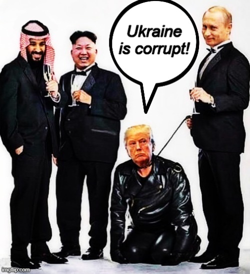 ok, now bark like the dog you are | image tagged in ukrainian lives matter,putin's puppet,hungry kim jong un,mbs,corruption,hypocrisy | made w/ Imgflip meme maker