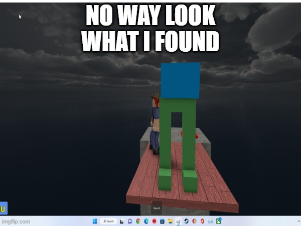 how | NO WAY LOOK WHAT I FOUND | image tagged in roblox,among us | made w/ Imgflip meme maker