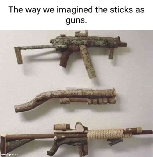 image tagged in weapons | made w/ Imgflip meme maker