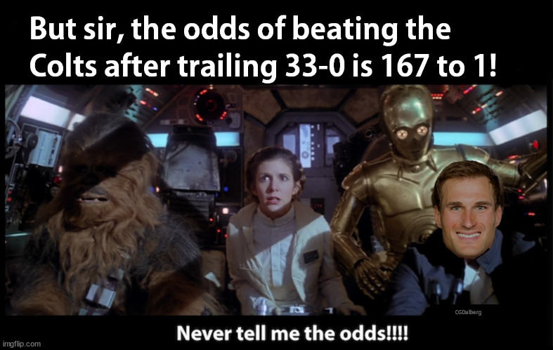 Kirk Solo | image tagged in minnesota vikings,captain kirk,asteroid belt,33-0,vikings vs colts | made w/ Imgflip meme maker