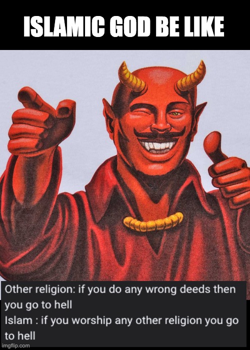 Stan approves this message | ISLAMIC GOD BE LIKE | image tagged in stan approves this message | made w/ Imgflip meme maker
