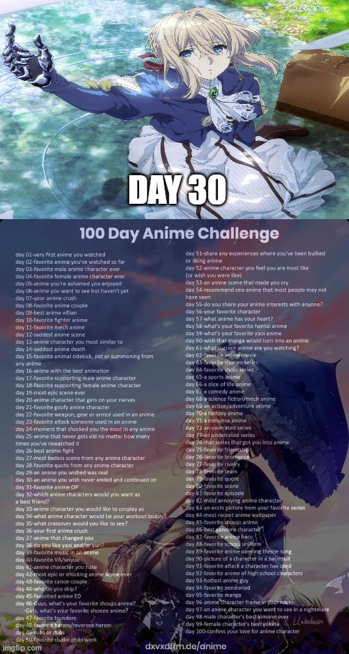 day 30 | DAY 30 | image tagged in 100 day anime challenge,anime | made w/ Imgflip meme maker
