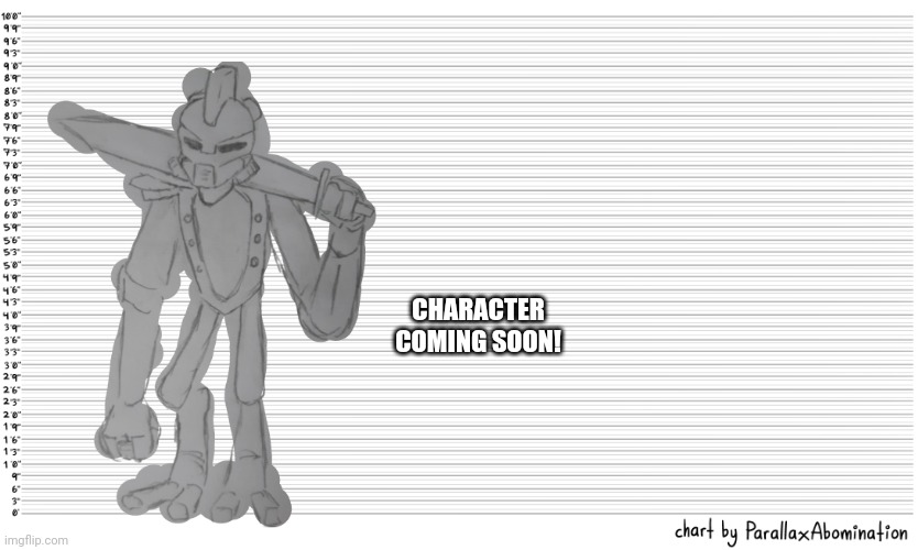 I don't count the Devourer and Scourge because they are too big | CHARACTER COMING SOON! | image tagged in character height template | made w/ Imgflip meme maker