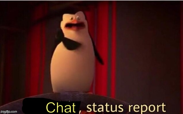 ㅤ | Chat | made w/ Imgflip meme maker