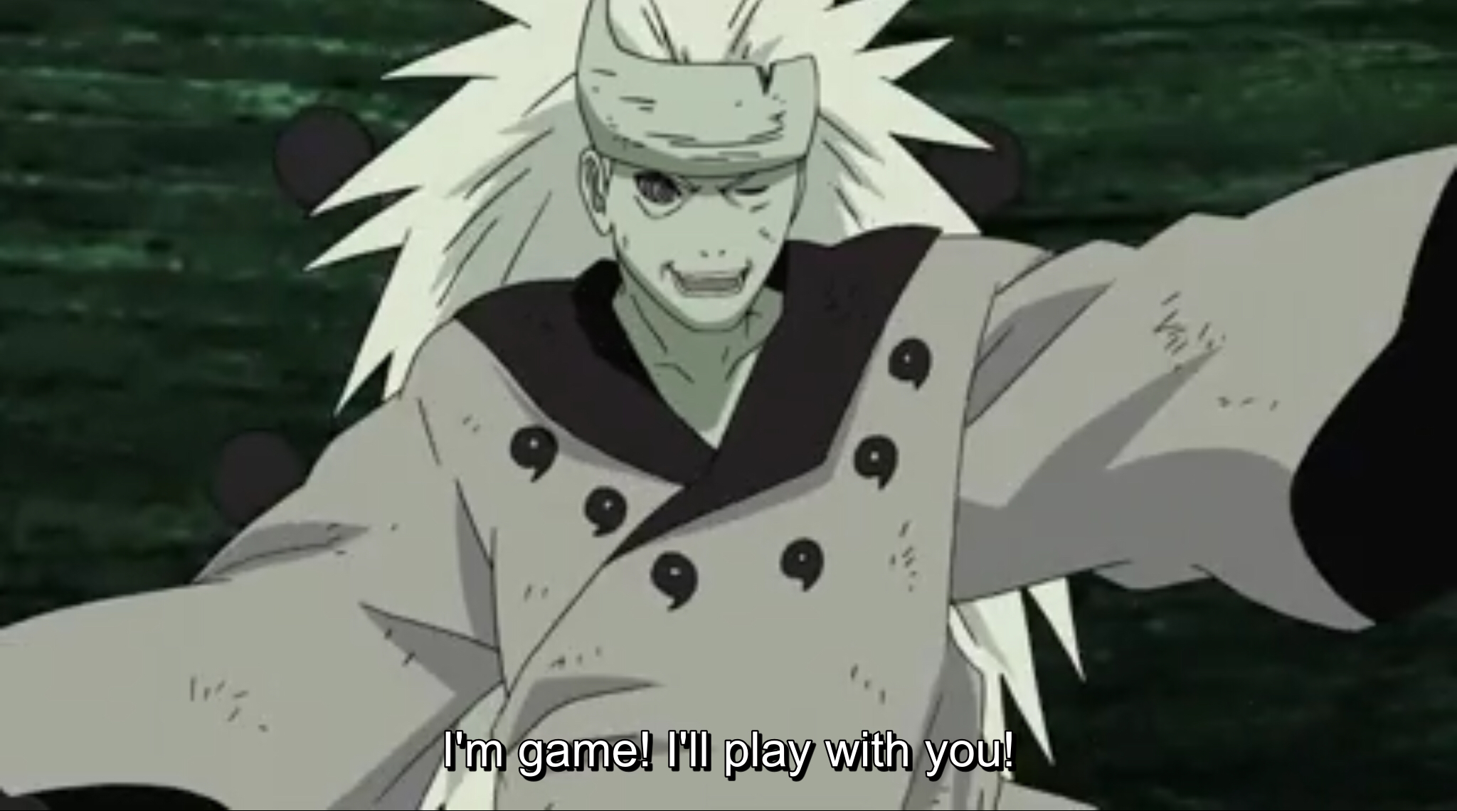 Madara “I’m game! I’ll play with you!” Blank Meme Template