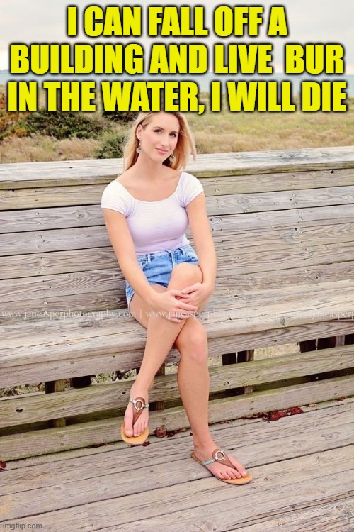 I CAN FALL OFF A BUILDING AND LIVE  BUR IN THE WATER, I WILL DIE | image tagged in riddle | made w/ Imgflip meme maker