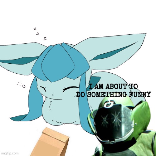 no worries, its some mild tomfoolery | I AM ABOUT TO DO SOMETHING FUNNY | made w/ Imgflip meme maker