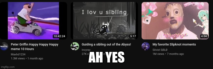 AH YES | made w/ Imgflip meme maker