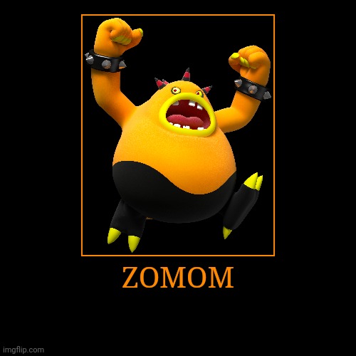 Zomom | ZOMOM | | image tagged in demotivationals,sonic the hedgehog,zomom | made w/ Imgflip demotivational maker