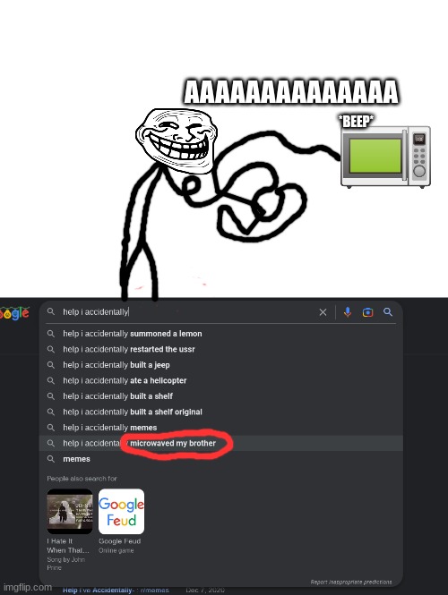 We do a bit of trolling | AAAAAAAAAAAAAA; *BEEP* | image tagged in mmmmmmm,mmmmm,mmmmmm,mmm,beep beep | made w/ Imgflip meme maker