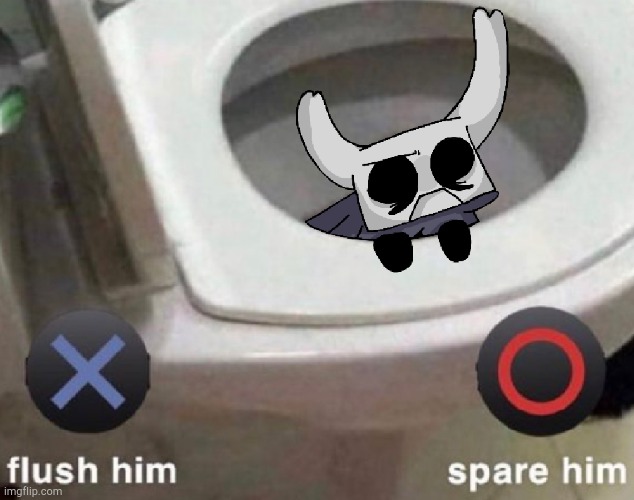 Flush or spare Zote | image tagged in flush or spare zote | made w/ Imgflip meme maker