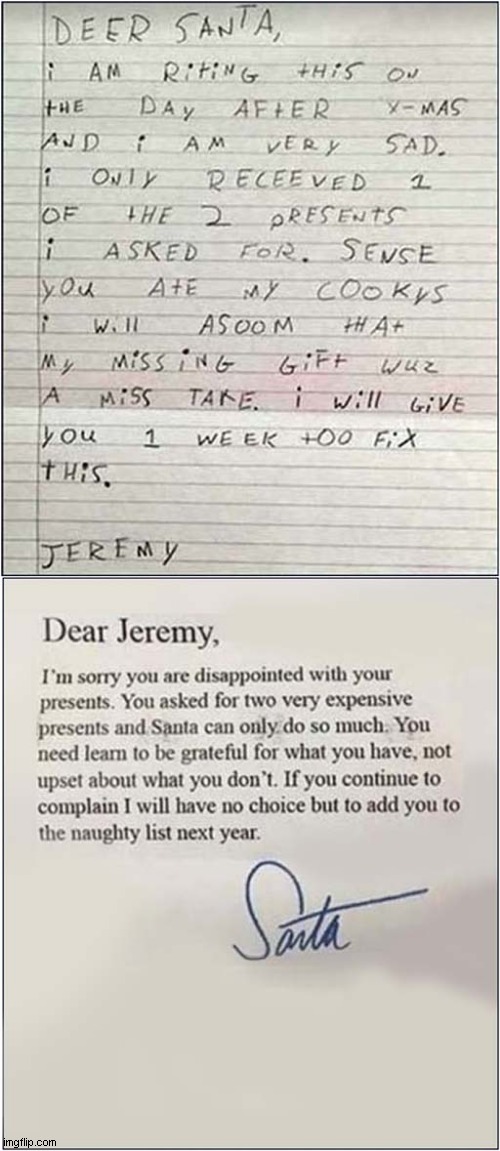 Life Isn't Fair, Is It Jeremy ? | image tagged in letter,santa | made w/ Imgflip meme maker