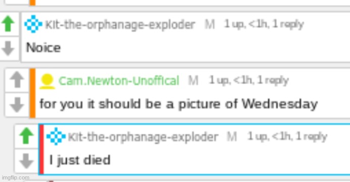 Kit Kot is wednesday confirmed???? | made w/ Imgflip meme maker