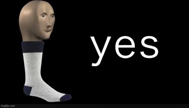 to memes below and above | image tagged in meme man yes | made w/ Imgflip meme maker