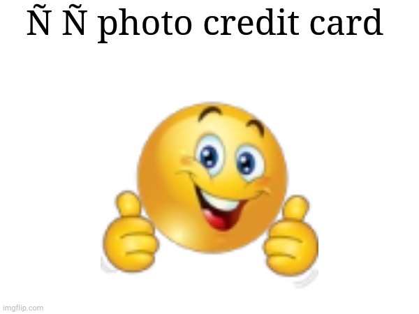 If you laugh at this, your sense of humor is nonexistent | Ñ Ñ photo credit card | made w/ Imgflip meme maker
