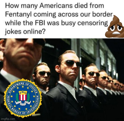 FBO too busy censoring to do their job | image tagged in multiple agent smiths from the matrix | made w/ Imgflip meme maker