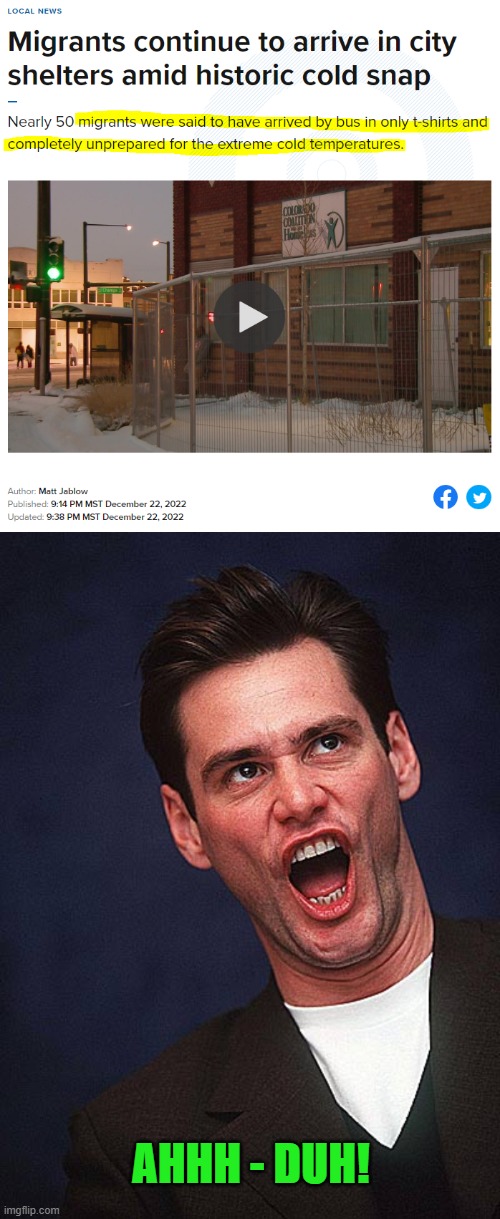 "Migrants" is this outlet's PC term for "illegal aliens" | AHHH - DUH! | image tagged in jim carrey duh,immigration,illegal aliens,duh | made w/ Imgflip meme maker