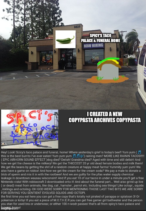 Spicy is taco place is now open!!!! | SPICY'S TACO PALACE & FUNERAL HOME | image tagged in taco bell | made w/ Imgflip meme maker