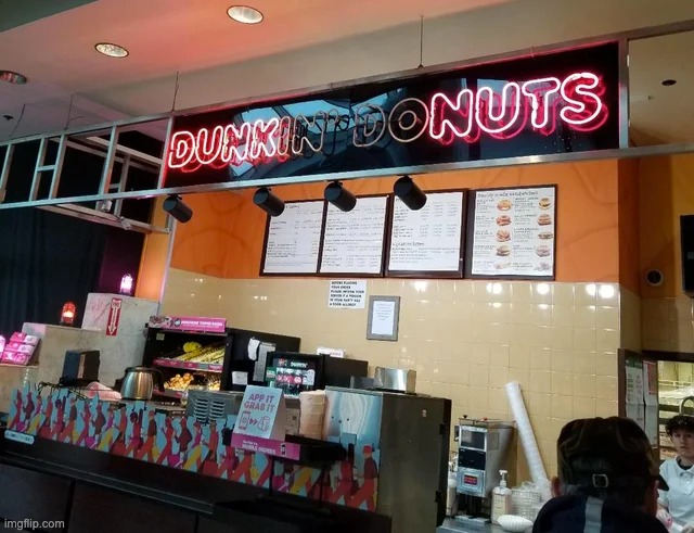 I'll take 2 please. | image tagged in sign,stupid signs,dunkin donuts,memes,donuts,funny signs | made w/ Imgflip meme maker