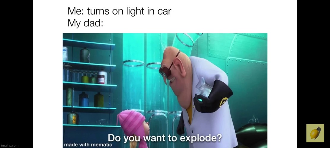 Reposted? No. | image tagged in yes,dady,dads,daddy | made w/ Imgflip meme maker