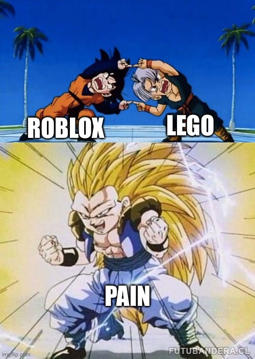 They both cause pain | LEGO; ROBLOX; PAIN | image tagged in dbz fusion,roblox,memes | made w/ Imgflip meme maker