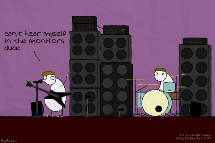 image tagged in memes,comics,band,not,hearing,myself | made w/ Imgflip meme maker