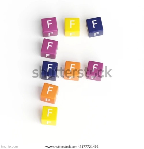 F blocks in the shape of an F | image tagged in f blocks in the shape of an f | made w/ Imgflip meme maker