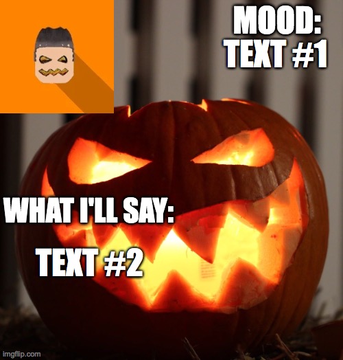 Kyrian247 halloween announcement template | TEXT #1; TEXT #2 | image tagged in kyrian247 halloween announcement template | made w/ Imgflip meme maker