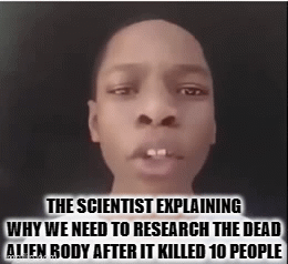 typical alien plot - Imgflip