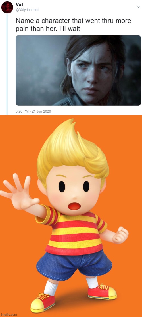 ? | image tagged in name one character who went through more pain than her,memes,lucas,nintendo | made w/ Imgflip meme maker