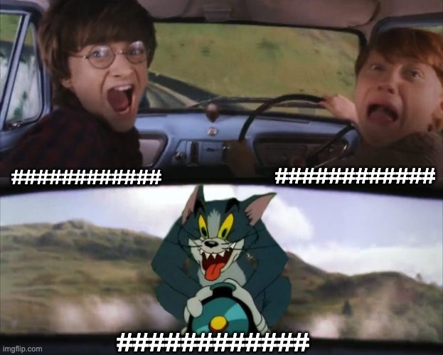 Tom chasing Harry and Ron Weasly | ############; ############; ############ | image tagged in tom chasing harry and ron weasly | made w/ Imgflip meme maker