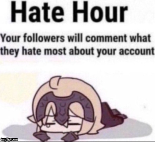p | image tagged in funny memes,hate,haters,sleep,comments,followers | made w/ Imgflip meme maker
