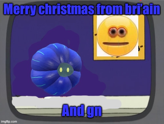 00:02 rn | Merry christmas from bri’ain; And gn | image tagged in glimmora news thing temp | made w/ Imgflip meme maker