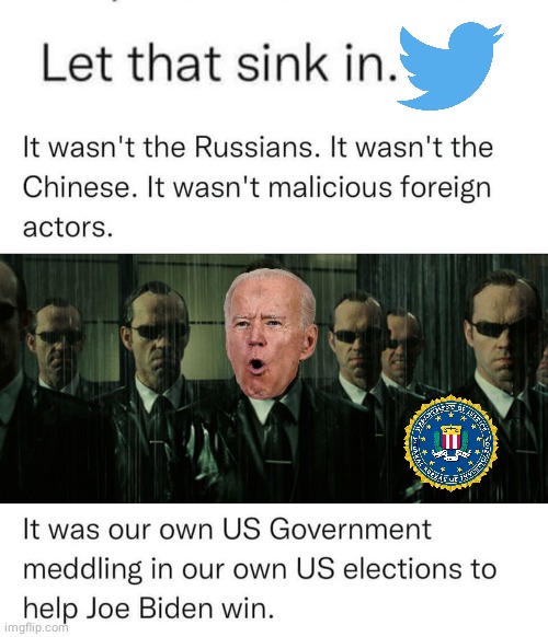 It wasn't the Russians | image tagged in matrix agent smith | made w/ Imgflip meme maker