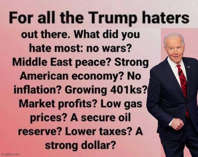 What did NPCs hate about Orange Man in reality | image tagged in biden | made w/ Imgflip meme maker