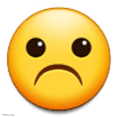 Blank Transparent Square | ☹️ | image tagged in memes,blank transparent square | made w/ Imgflip meme maker