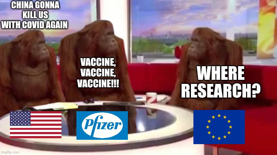 orangutan interview | CHINA GONNA KILL US WITH COVID AGAIN; VACCINE, VACCINE, VACCINE!!! WHERE RESEARCH? | image tagged in orangutan interview | made w/ Imgflip meme maker