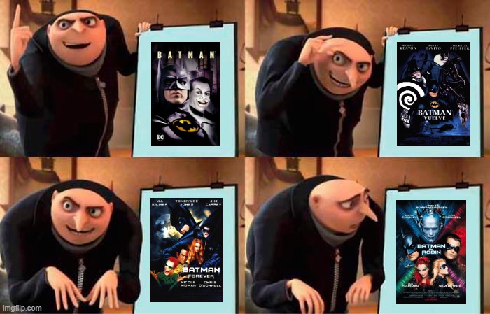 Gru Approves Batman Movies Burtonverse Version | image tagged in memes,gru's plan,batman | made w/ Imgflip meme maker