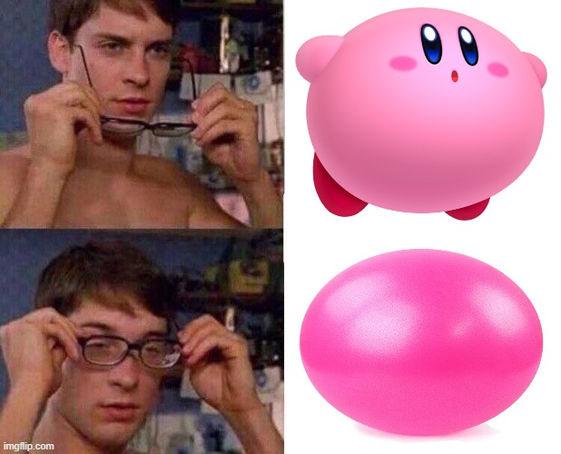 pink ball=kirby | image tagged in spiderman glasses,kirby | made w/ Imgflip meme maker