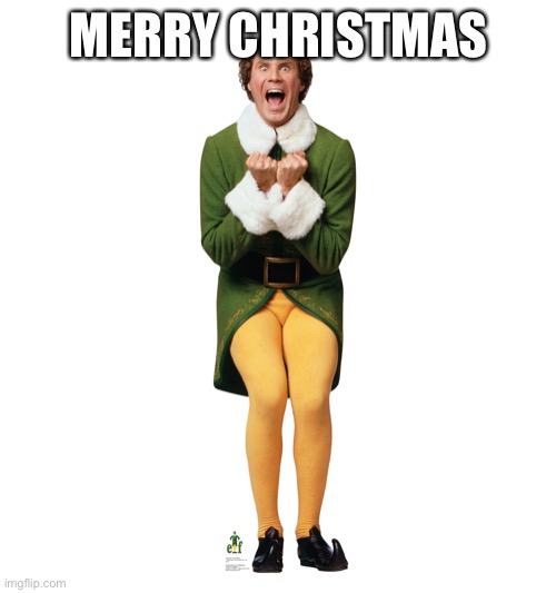 Christmas Elf | MERRY CHRISTMAS | image tagged in christmas elf | made w/ Imgflip meme maker