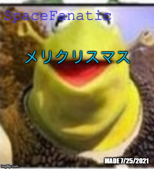 Ye Olde Announcements | メリクリスマス | image tagged in spacefanatic announcement temp | made w/ Imgflip meme maker