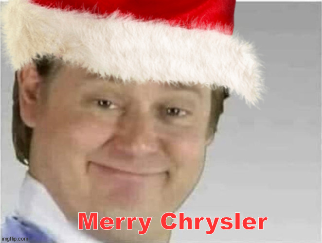 Merry Crisis | Merry Chrysler | image tagged in merry christmas peeps,stay safe,stay warm,merry christopher,dear sweet 6lb baby jesus don't let us freeze,feliz navidad | made w/ Imgflip meme maker
