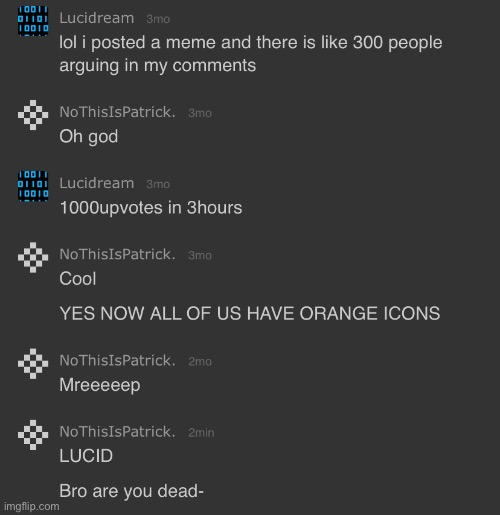 Bro died | made w/ Imgflip meme maker