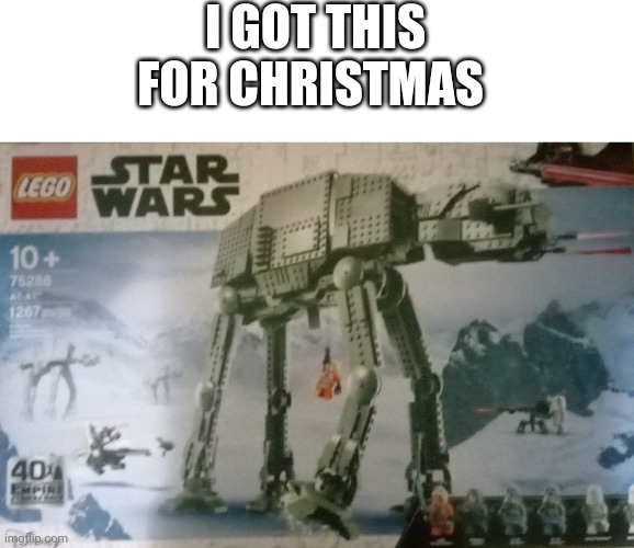 I have been wanting it for three years and finally... | I GOT THIS FOR CHRISTMAS | image tagged in star wars,lego | made w/ Imgflip meme maker