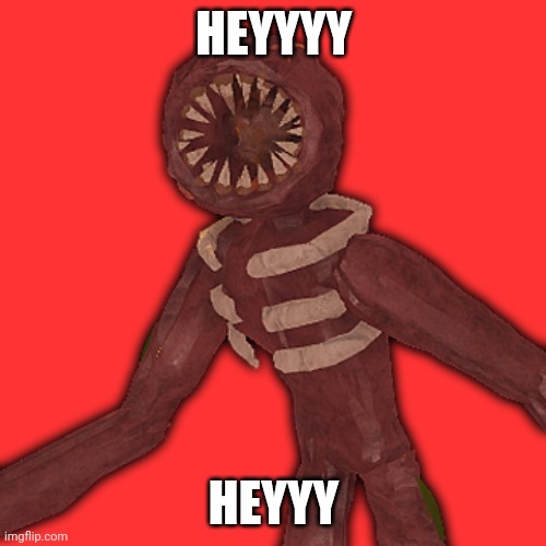 FIGURE | HEYYYY HEYYY | image tagged in figure | made w/ Imgflip meme maker