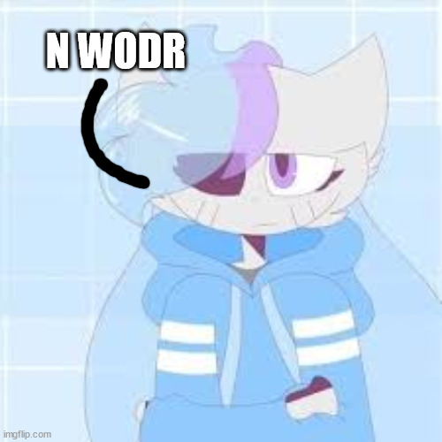 really nibba sashley | N WODR | image tagged in really nibba sashley | made w/ Imgflip meme maker
